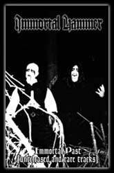 Immortal Hammer : Immortal Past